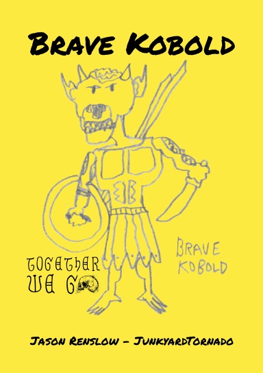 Brave Kobold