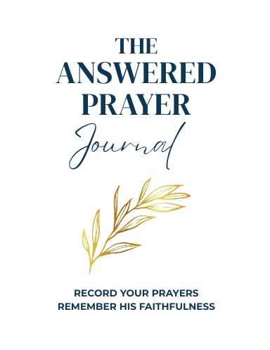 The Answered Prayer Journal