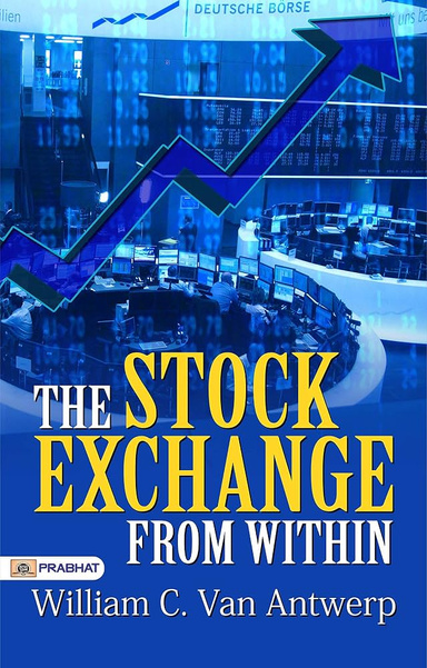 The Stock Exchange from Within