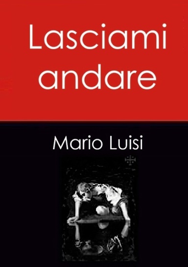Lasciami andare