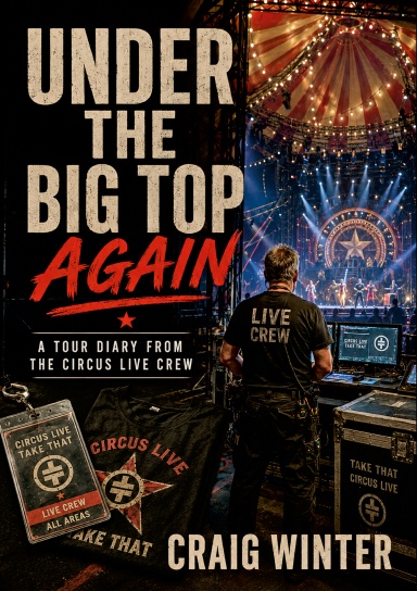 Under The Big Top Again