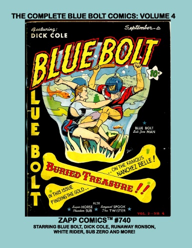 The Complete Blue Bolt Comics: Volume 4
