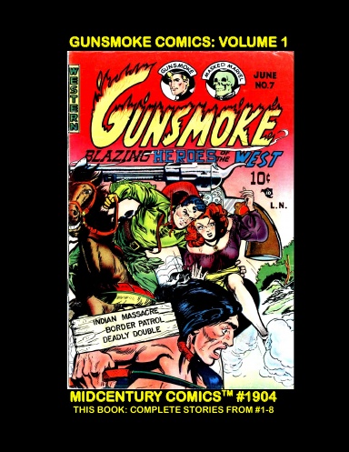 Gunsmoke Comics: Volume 1 (DJ)