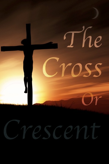 The Cross or Crescent