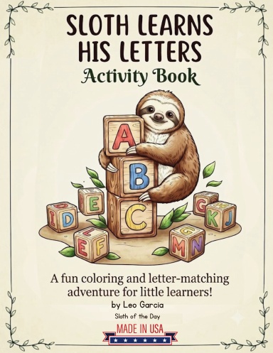 Sloth Learns His Letters Activity Book for Kids 4+