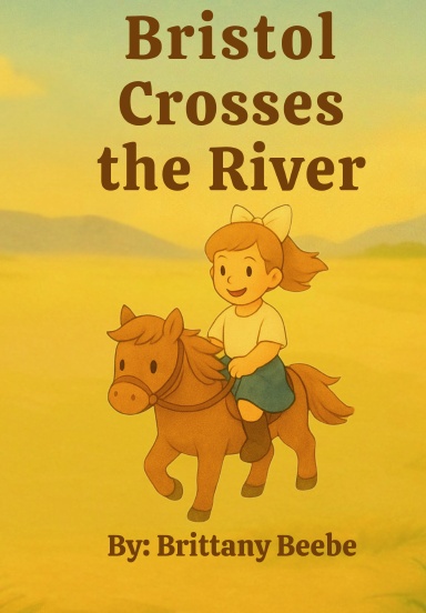 Bristol Crosses the River