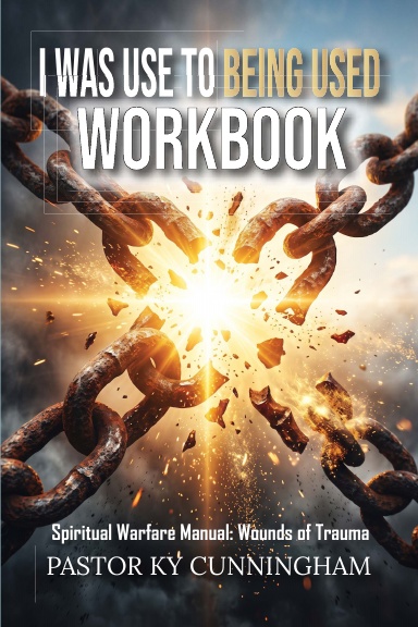 I WAS USE TO BEING  USED WORKBOOK