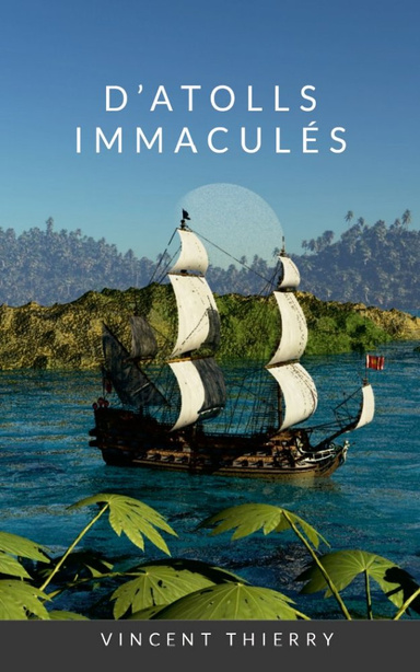 D'ATOLLS IMMACULÉS