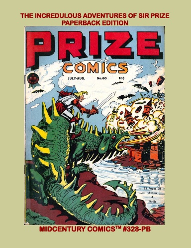 The Incredulous Adventures Of Sir Prize (Paperback Edition)