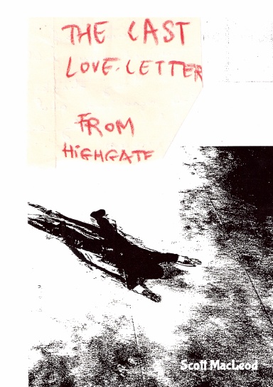 The Last Love Letter from Highgate
