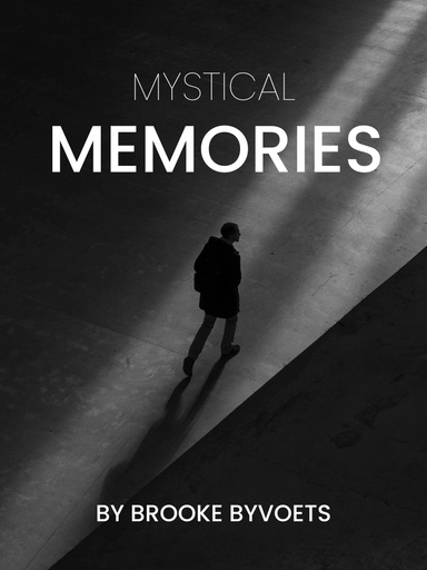 Mystical Memories