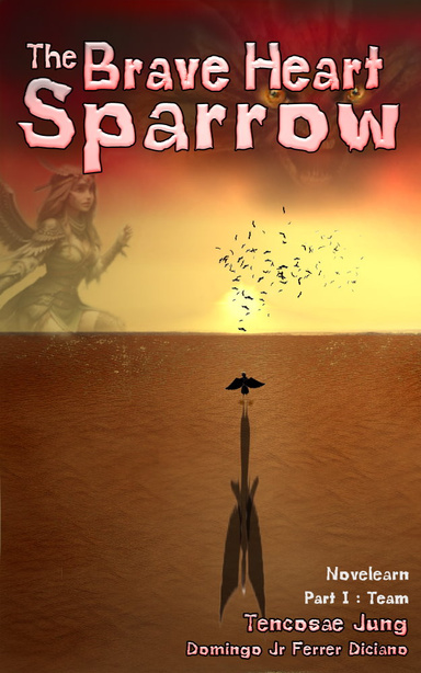 The Brave Heart Sparrow