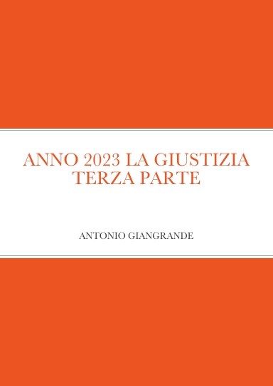 ANNO 2023 LA GIUSTIZIA TERZA PARTE