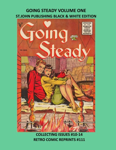GOING STEADY VOLUME ONE ST.JOHN PUBLISHING BLACK & WHITE EDITION