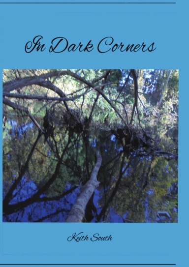 In Dark Corners