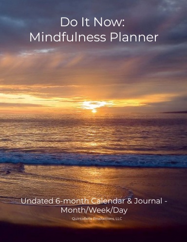 Do It Now: Mindfulness Planner