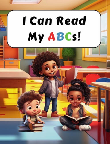 I Can Read My ABCs!