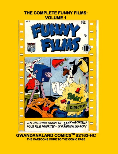 The Complete Funny Films: Volume 1 (HC)