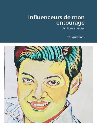 Influenceurs de mon entourage
