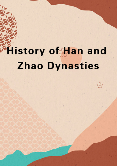 History of Han and Zhao Dynasties