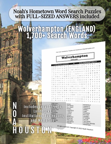 Noah’s Hometown Word Search Puzzles with FULL-SIZED ANSWERS included WOLVERHAMPTON (ENGLAND)