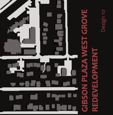 Gibson Plaza/West Grove Redevelopment