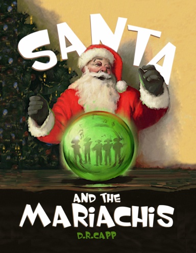 Santa and the Mariachis