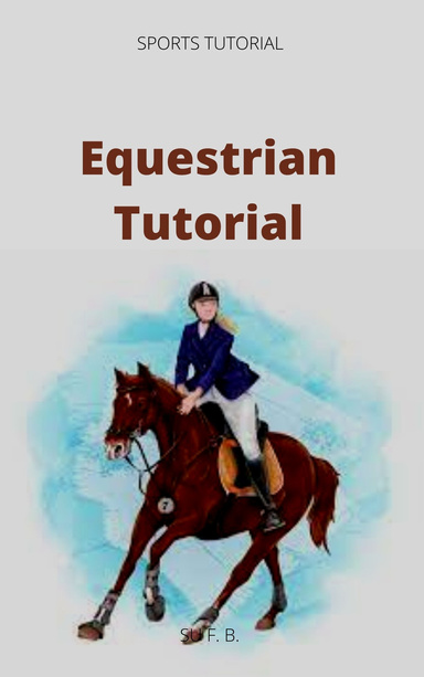 Equestrian Tutorial