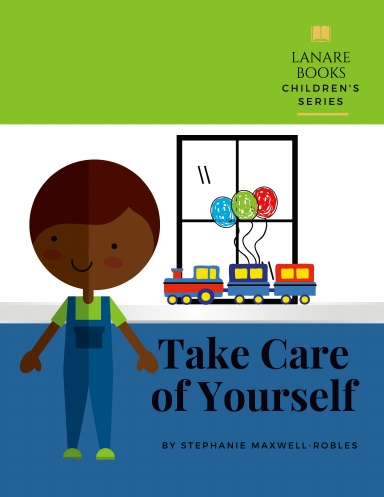 Take Care of Yourself