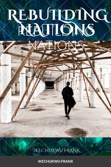 REBUILDING NATIONS