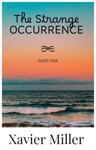 THE STRANGE OCCURRENCE