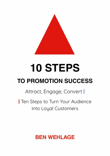 10 Steps to Promotion Success