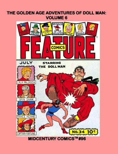 The Golden Age Adventures Of Doll Man: Volume 6