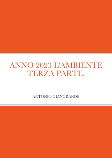 ANNO 2023 L'AMBIENTE TERZA PARTE.