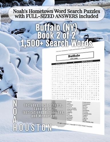 Noah’s Hometown Word Search Puzzles with FULL-SIZED ANSWERS included BUFFALO (NY), BOOK 2 OF 2