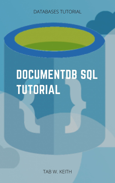 DocumentDB SQL Tutorial
