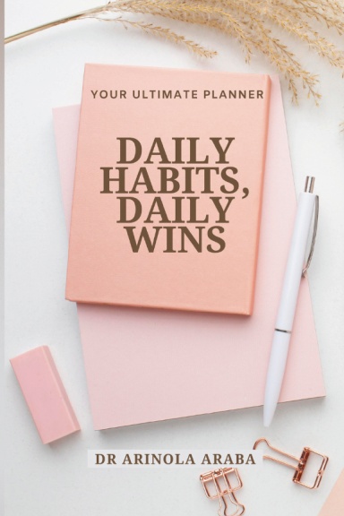 Daily Habits, Daily Wins