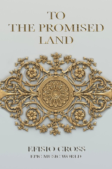 To The Promised Land — Die Geschichte Des Albums