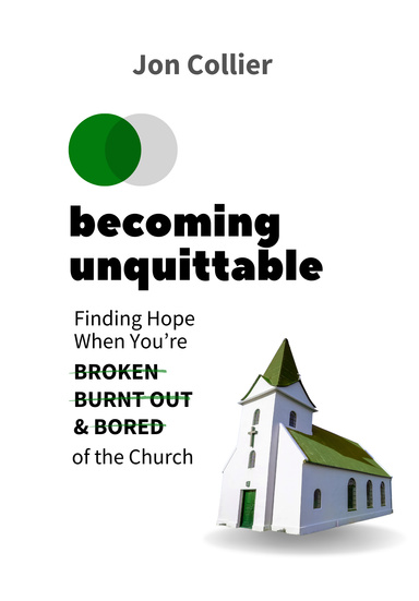 Becoming Unquittable