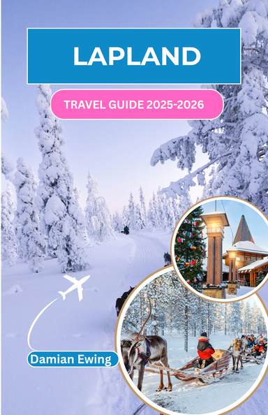 LAPLAND TRAVEL     GUIDE   2025-2026