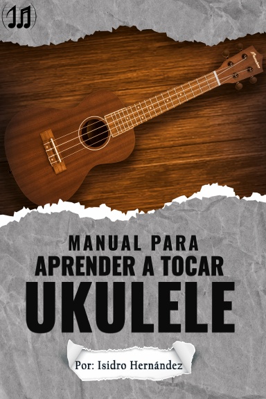 Manual Para Aprender A Tocar Ukulele