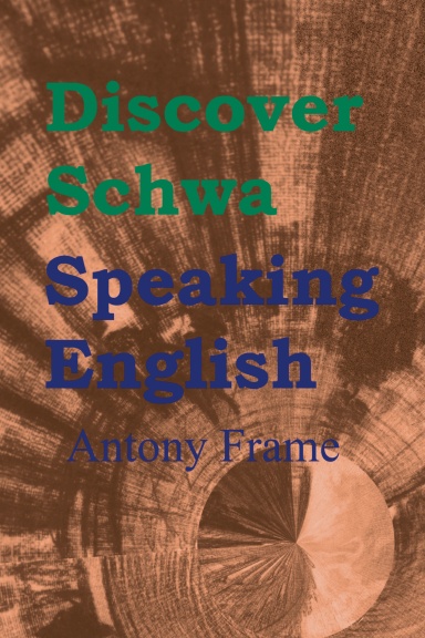 Discover Schwa, Speaking English