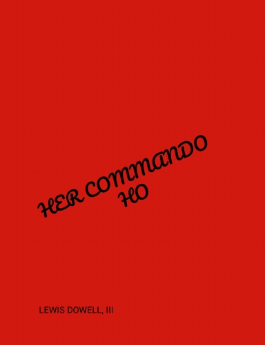 HER COMMANDO HO