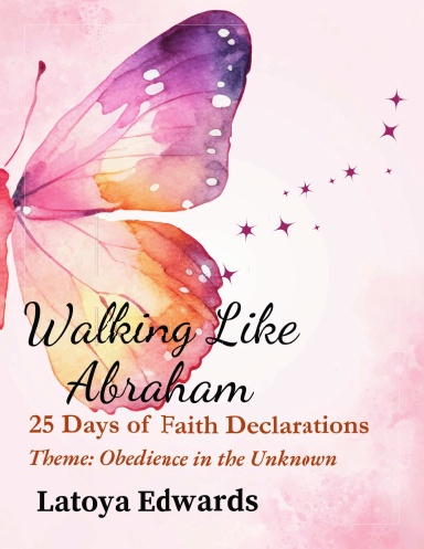 Walking Like Abraham