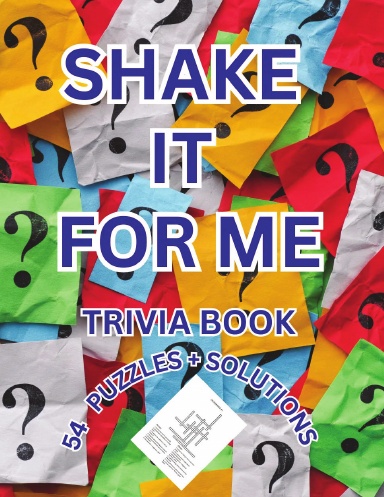SHAKE IT FOR ME TRIVIA PUZZLE BOOK