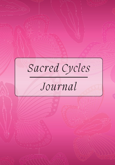 Sacred Cycles Journal