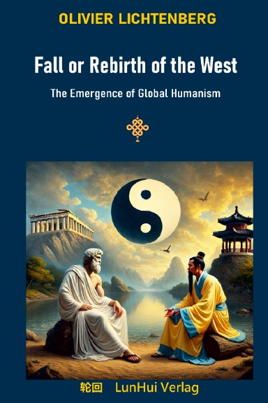 Fall or Rebirth of the West