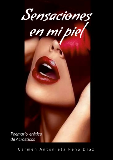 Sensaciones en mi piel