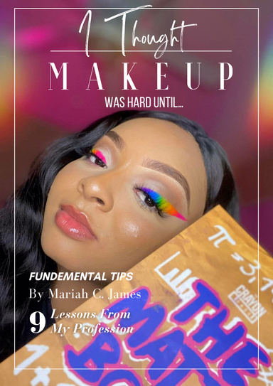 I Thought Makeup Was Hard Until...