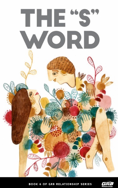 The "S" Word